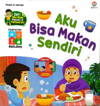 Aku Bisa Makan Sendiri