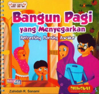 Bangun Pagi Yang Menyegarkan