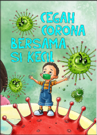 Cegah Corona Bersama Si Kecil