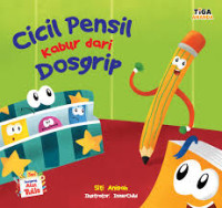 Cicil Pensil Kabur Dari Dosgrip