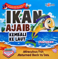 Ikan Ajaib Kembali Ke Laut