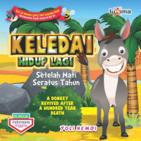 Keledai Hidup Lagi Setelah Mati Seratus Tahun