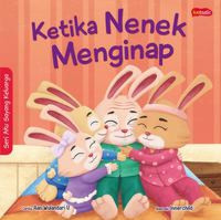 Ketika Nenek Menginap