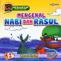 Mengenal Nabi dan Rasul