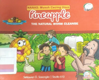 Image of Nanas : Musuh Cacing Usus