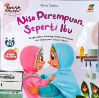 Nisa Perempuan Seperti Ibu
