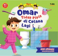 Omar Tidak Pipis Di Celana Lagi