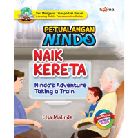Petualangan Nindo Naik Kereta