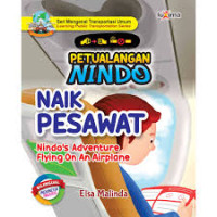 Petualangan Nindo Naik Pesawat