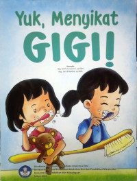 Yuk Menyikat Gigi